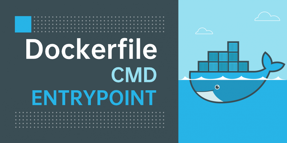 dockerfile-cmd-entrypoint